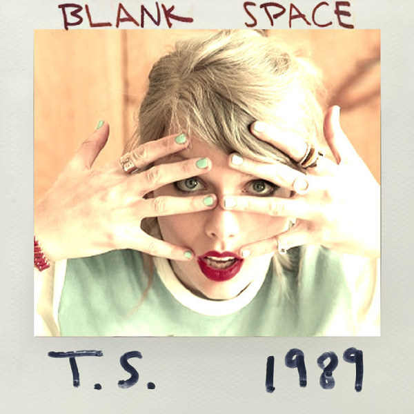 Taylor Swift: Blank Space